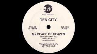 Ten City  My Peace of Heaven International Mix 1992 [upl. by Holmun]