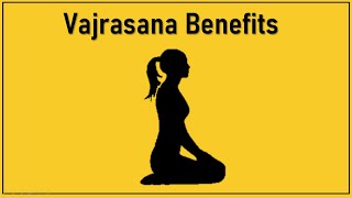 Health Benefits of Vajrasana Thunder Bolt Pose Uses  Vajrasana Uses Yoga Asanas Benefits  2 [upl. by Ricky208]