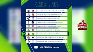 Próximos Partidos Horarios y Transmisiones  JORNADA 13 Clausura 2019  Liga Mx [upl. by Oicnevuj]