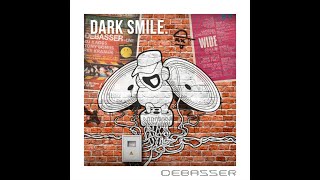 DeBasser  Dark Smile Acidulant Remix [upl. by Barnett819]