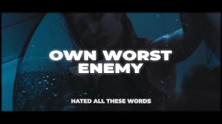 AViVA  OWN WORST ENEMY Lyrics [upl. by Ayotna]