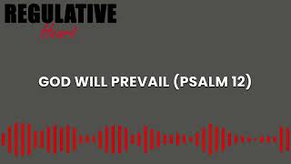 GOD WILL PREVAIL PSALM 12 lYRIC VIDEO [upl. by Ecarret182]