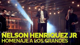 Nelson Henriquez Jr  Homenaje a los Grandes LIVE [upl. by Aubrie]