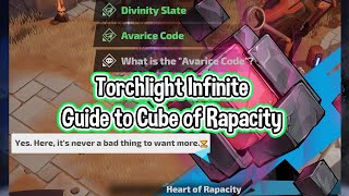 Torchlight Infinite  Guide to Cube of Rapacity  Beginner amp Tips [upl. by Baynebridge839]