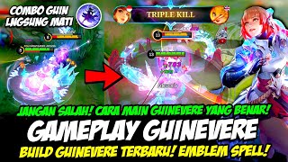 TUTORIAL GUINEVERE TERBARU❗ COMBO GUINEVERE YANG BENAR❗ BUILD GUINEVERE TERSAKIT❗GAMEPLAY TOP GLOBAL [upl. by Woodley]