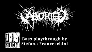 ABORTED  Gloom and the Art of Tribulation Bass Playthrough by Stefano Franceschini [upl. by Nylear700]