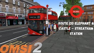 OMSI 2  London  Route 133 Elephant amp Castle  Streatham Station  Abellio NB4L [upl. by Eleanora]