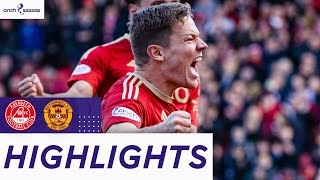 Aberdeen 10 Motherwell  Gartenmann Header Edges Dons Victory  cinch Premiership [upl. by Ted24]