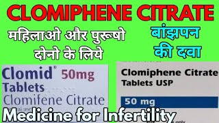 Clomiphene citrate  Clomifene  Clomifene tablets 50 mg  Clomiphene  clomid tablet [upl. by Astor]