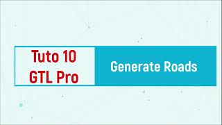 GTL Pro Tutorial 10  Generate Roads [upl. by Radferd]