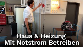 Haus und Heizung mit einem Generator betreiben  Notstromerzeuger in das Hausnetz einspeisen [upl. by Nnairb451]