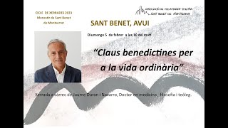 CLAUS BENEDICTINES PER A LA VIDA ORDINARIA [upl. by Chuu]