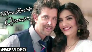 Mere Rashke Qamar Tune Pehli Nazar Full Video Song  Hrithik Roshan amp Sonam Kapoor  Junaid Asghar [upl. by Domella]