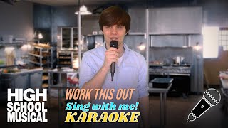 Work This Out Male part only  Karaoke from High School Musical 2 [upl. by Tam152]