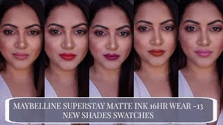 MAYBELLINE SUPERSTAY 16 HR WEAR MATTE INK NEW SHADES SWATCHES amp REVIEW GIVEAWAY GoGlam [upl. by Ativad]