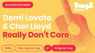 Really Dont Care  Demi Lovato Cher Lloyd Acoustic Karaoke [upl. by Anayt]