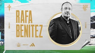 Presentación oficial de Rafa Benítez como nuevo entrenador del RC Celta 💙 [upl. by Brahear]