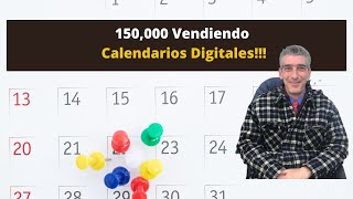 150000 Vendiendo Calendarios Digitales [upl. by Nylodnarb193]