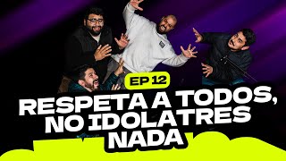 Cristiano Cotidiano Podcast  Episodio 12  RESPETA A TODOS NO IDOLATRES NADA [upl. by Atnamas]