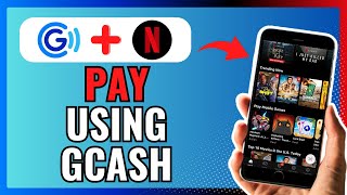 How To Pay Using GCASH In Netflix 2024 [upl. by Niatsirhc]