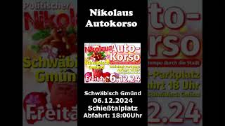 Nikolaus  AutoKorso  Schwäbisch Gmünd  Freitag 06122024 [upl. by Lilas]