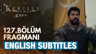 Kurulus Osman Bolum 127 Trailer 1 in English subtitles  The Ottoman Subtitles [upl. by Anala956]