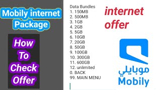 How to Check Mobily Internet Offer  Mobily Internet Package  10GB20GB50Unlimited [upl. by Yelnek504]