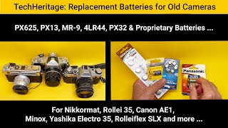 Replacement Batteries for Vintage Cameras [upl. by Laney]