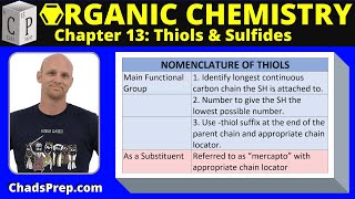 137 Nomenclature Synthesis and Reactions of Thiols [upl. by Vergos]