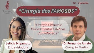 Segredos da CIRURGIA Plástica AmatoCast Ep 28 [upl. by Haronid]