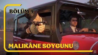 MALİKÂNE SOYGUNU MAFİA DEFİNİTİVE EDİTİON BÖLÜM 9 [upl. by Winstonn]