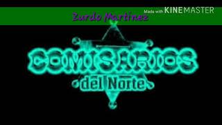 Los Comisarios del Norte 2017  Domingo Corrales [upl. by Alben]