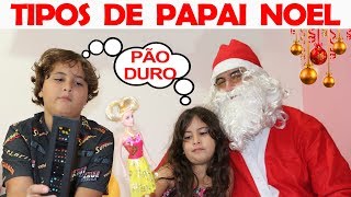 TIPOS DE PAPAI NOEL [upl. by Kerrie]