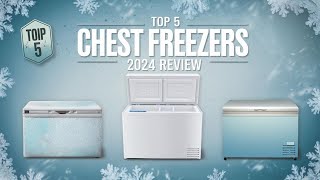 The 5 Best Chest Freezers Review In 2024 [upl. by Otrebide962]