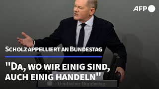 Scholz ruft Bundestag zu Unterstützung von Gesetzesvorhaben auf  AFP [upl. by Andrien]