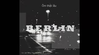 1 HOUR BERLIN  Khoi Vu [upl. by Akem]