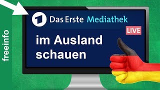 ARD Live Stream amp Mediathek im Ausland online schauen So gehts [upl. by Novyad475]