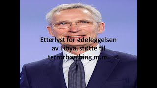 Jens Stoltenberg krigsforbryter og trussel mot verdensfreden [upl. by Wong]