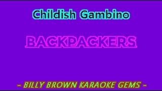 Childish Gambino  Backpackers BBKG036 Billy Brown karaoke lyrics instrumental hip hop 3005 Redbone [upl. by Gaston454]