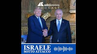 Netanyahu quotCon Trump grande alleanzaquot  Israele Sotto Attacco Podcast Adnkronos [upl. by Anelrahc800]