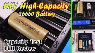 HLY 5000mAh High Drain 26650 Battery  Capacity Test and Full Review [upl. by Ecyle]