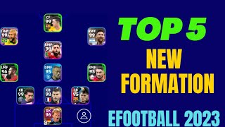 quot3133quot TOP 5 NEW FORMATION UPDATE IN EFootball 2023 Mobile  3133 Formation Efootball 23 [upl. by Annoyed401]