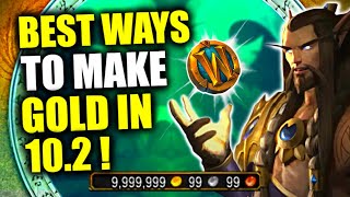 BEST WAYS To MAKE GOLD in Patch 102 Up to 200khour  WoW Dragonflight Goldfarming [upl. by Cacilie]