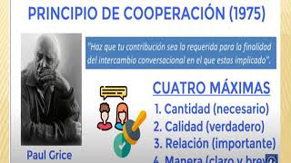 PRINCIPIO DE COOPERACION DE GRICE [upl. by Becki473]