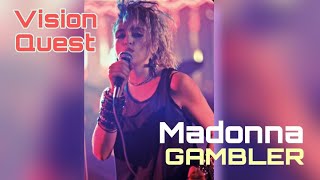 Madonna  Gambler from the movie Vision Quest 1985 [upl. by Faline]