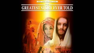 The Greatest Story Ever Told Soundtrack HD  Jesus of Nazareth [upl. by Aniale]