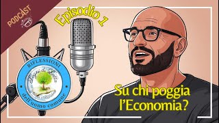 Episodio 1 su chi poggia leconomia [upl. by Asatan205]