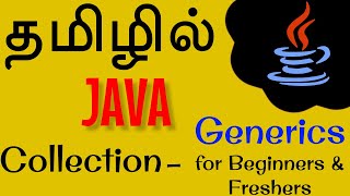 Java in Tamil  Collection Generics for Beginners Freshers  Muthuramalingam  Payilagam [upl. by Nahtannhoj]