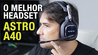 HEADSET ASTRO A40 TR  MIXAMP PRO  VALE A PENA ASSISTA ANTES DE COMPRAR [upl. by Naomi610]