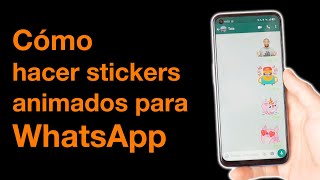 Cómo HACER STICKERS ANIMADOS para WHATSAPP ¡en 1 MINUTO [upl. by Henson]